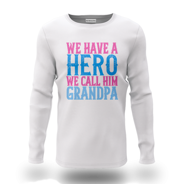 سويت شيرت we have a hero grandpa 2